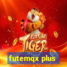 futemqx plus